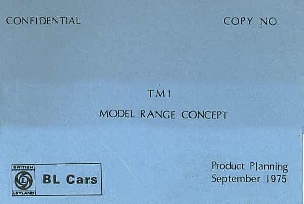 Triumph-Morris TM1, the rejected Marina and Dolomite replacement