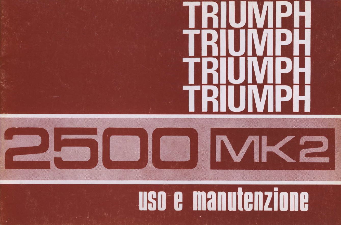 Triumph 2500 Mk2. Uso e Manutenzione.